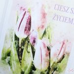 Kartka MOTYWACYJNA - różowe tulipany - Uniwersalna karta z różowymi tulipanami