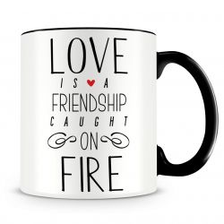 Love is a friendship caught on fire - ceramiczny kubek z nadrukiem dla zakochanych