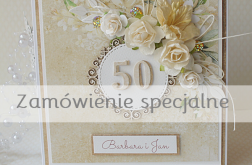 Zamówienie dla Pani Wioletty - Złote Gody