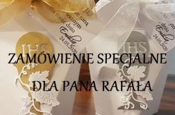 Zamówienie specjalne dla p.Rafała