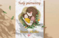 Kartka na Dzień Matki Pierwszy Dzień Matki