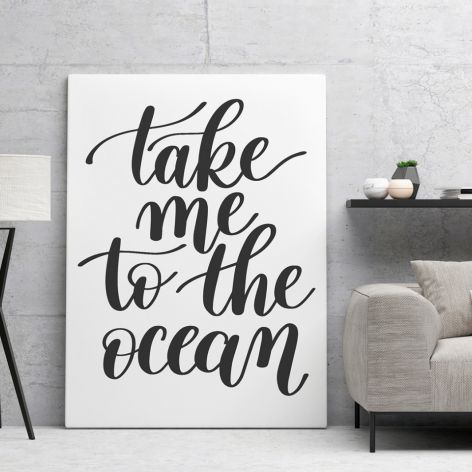 Napis na płótnie - TAKE ME TO THE OCEAN - 50x70 cm (56818)