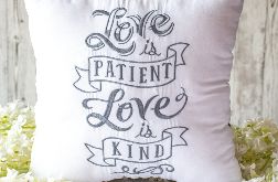 Poduszka - Miłość cierpliwa jest