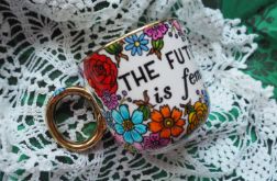 Ręcznie malowany kubek dla kobiety FUTURE