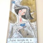 Deseczka nr 162 "Piękno zaczyna się w momencie..." - 