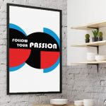 Plakat Follow your passion - 