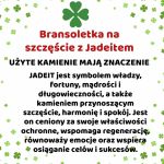 Bransoletka z jadeitem szczęście harmonia - Opis