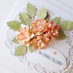 Kartka W DNIU ŚLUBU - pastelowe kwiaty - Pamiątka Ślubu z pastelowymi kwiatami