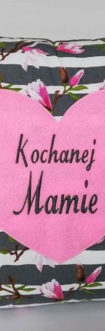 Kochanej Mamie ~ ozdobna poduszka z haftem