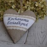 Kochanemu Dziadkowi - serce rustykalne - serce z lnu