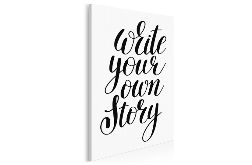 Napis na płótnie - WRITE YOUR OWN STORY - 50x70 cm (56801)