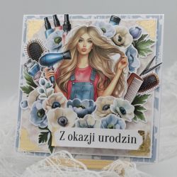 Kartka urodzinowa dla fryzjerki Kartka urodzinowa dla fryzjerki