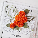 Kartka W DNIU ŚLUBU biało-pomarańczowa - Kartka na ślub z pomarańczowymi różami