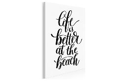 Napis na płótnie - LIFE IS BETTER AT THE BEACH - 50x70 cm (56821)