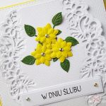 Kartka W DNIU ŚLUBU biało-żółta - Ażurowa kartka na Ślub z żółtymi kwiatami
