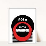 Plakat Age is just a number - 