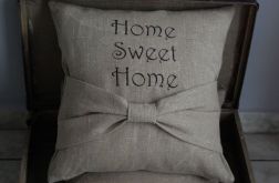 "Home sweet home" - poszewki