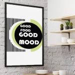 Plakat Good food Good mood - 